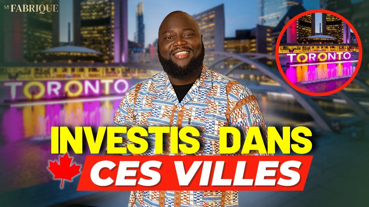 5 Meilleurs Villes au Canada pour INVESTIR | Immobilier Canada
