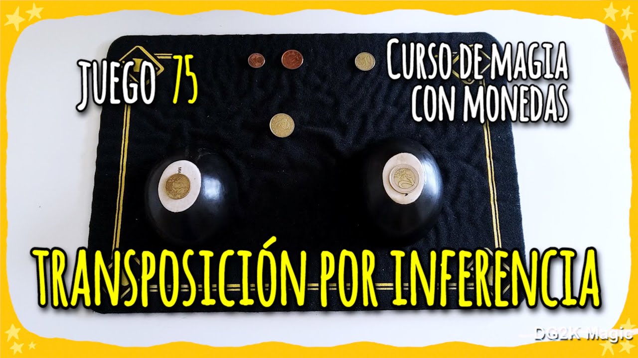 Transposición por inferencia - Truco revelado 75 | Curso de magia con monedas | Aprende magia en 7
