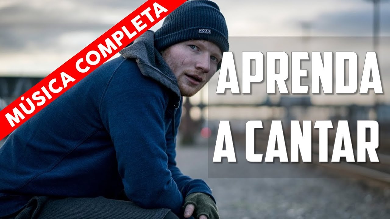 Como Cantar Shape Of You - Ed Sheeran - Aprenda Inglês com Música