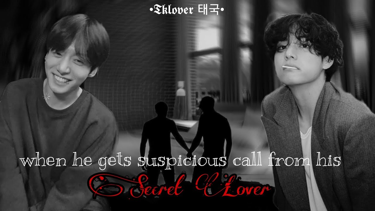 || Taekook FF || when he gets call from his secret lover. part(1/3)