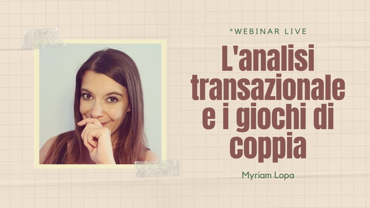 L'analisi transazionale e i giochi di coppia