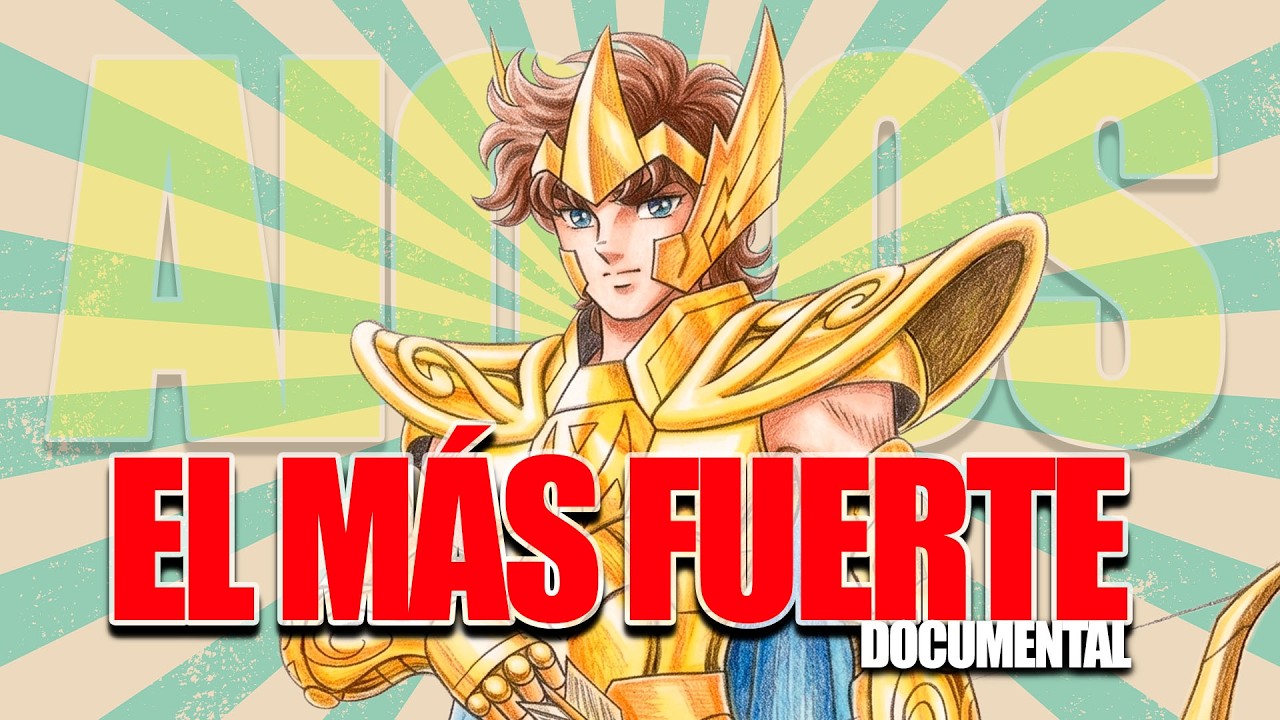 ¿POR QUÉ AIOROS FUE EL MÁS PODEROSO? DOCUMENTAL SAINT SEIYA ✨