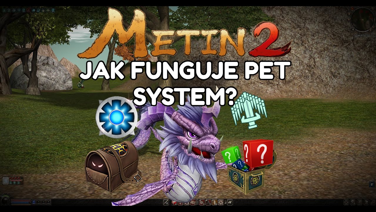 METIN2 N&Aacute;VOD - JAK FUNGUJE PET SYST&Eacute;M? 🐒