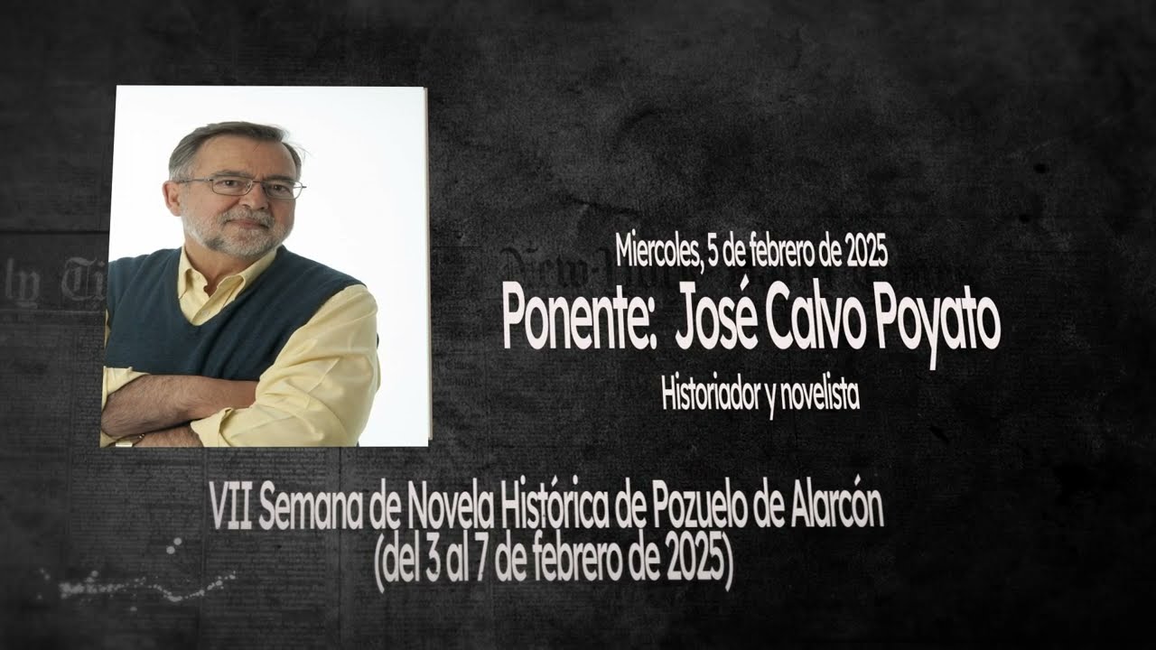 VII Semana de Novela Histórica, 5 de febrero de 2025