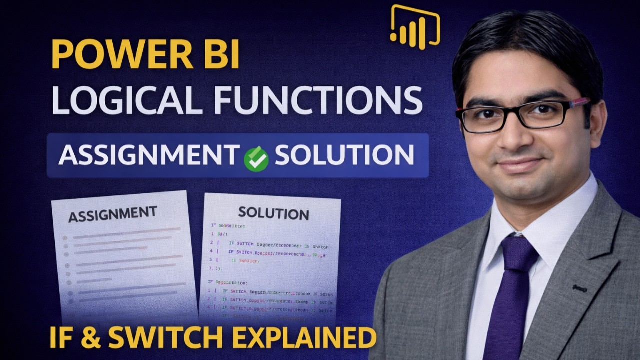 Logical Functions in Power BI — Assignment Solved Step-by-Step