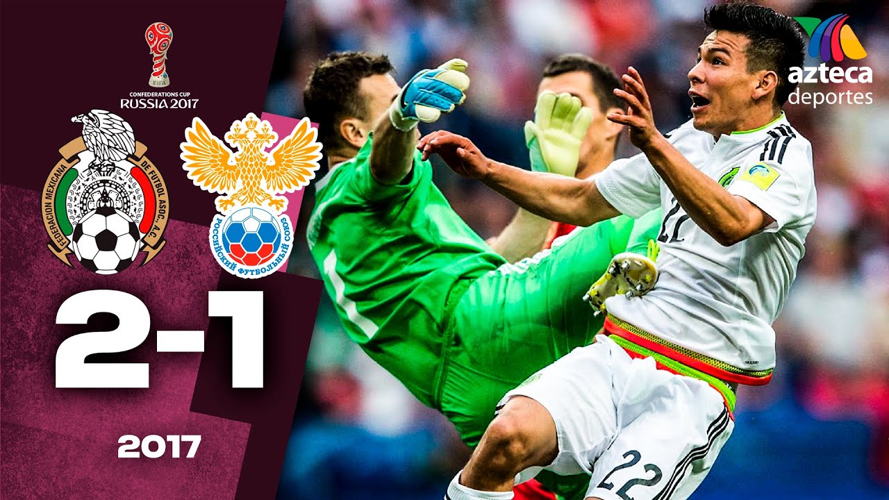 El D&Iacute;A que M&Eacute;XICO SILENCI&Oacute; a RUSIA en su CASA 🏛️ Rusia 1-2 M&eacute;xico 🏆 Confederaciones 2017