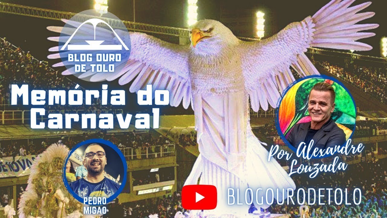 Mem&oacute;ria do Carnaval: Alexandre Louzada (I)