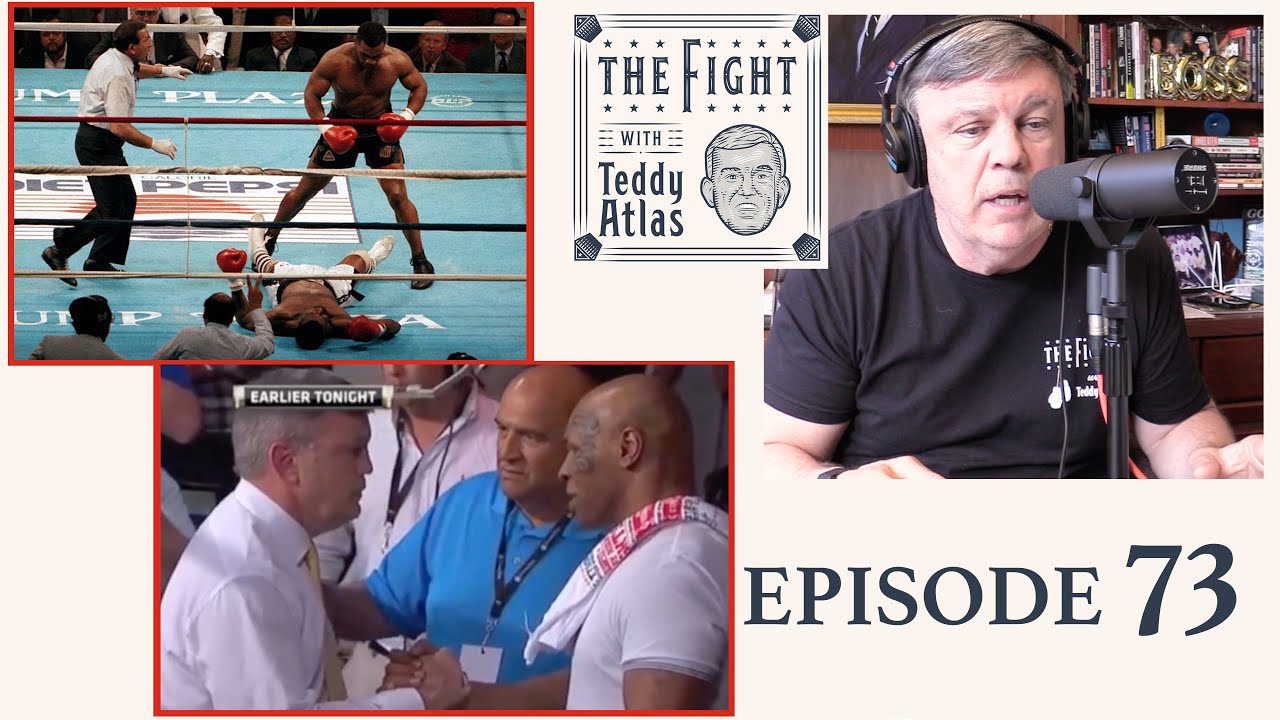 Teddy Atlas on Mike Tyson's Best Fight, Teddy's Relationship w/ Tyson Now and Tyson's Apology