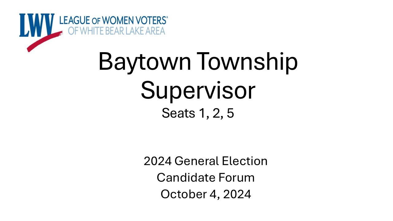 Baytown Township Supervisor 2024 Candidate Forum