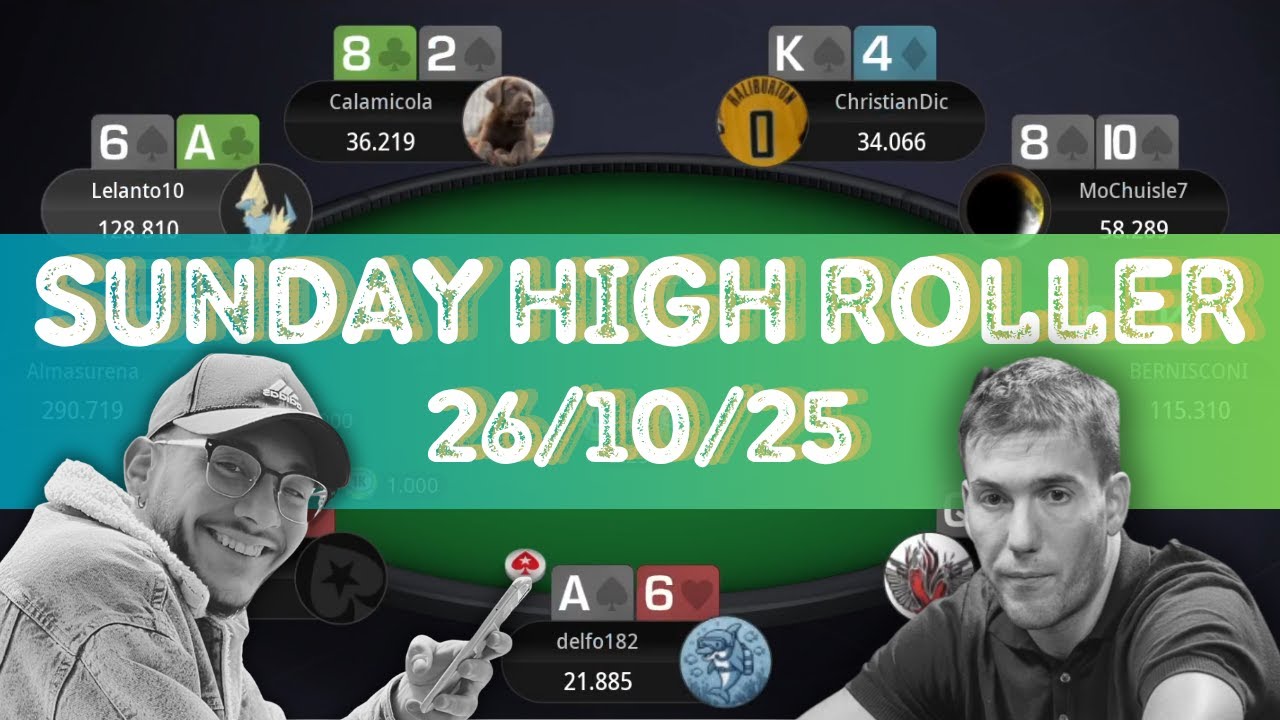 🇮🇹 &euro;250 Sunday High Roller 26/10/25 ferrovale | delfo182 | ChristianDic - Final Table Replay