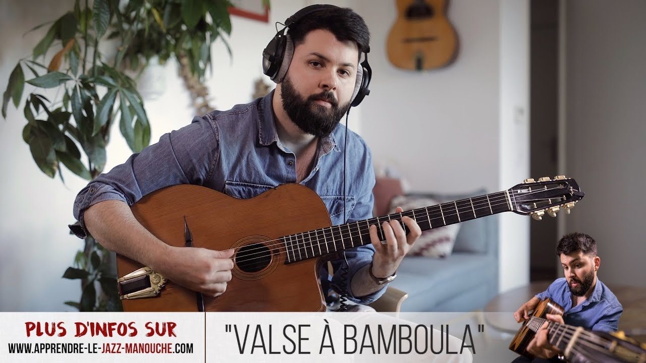 Valse à Bamboula - Apprendre le jazz manouche