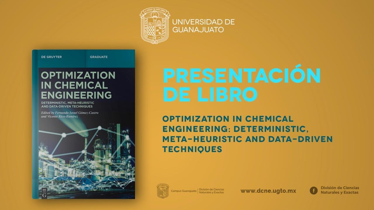 Optimization in chemical engineering: deterministic, meta-heuristic and and data-driven techniques.
