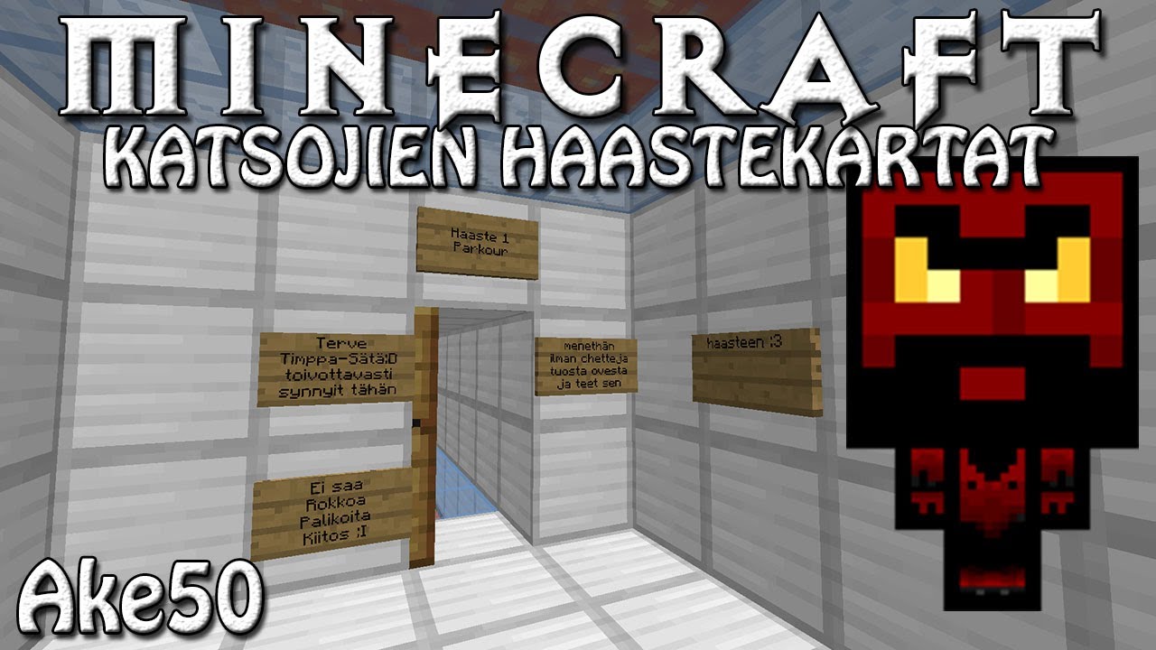 Minecraft: Katsojien haastekartat - Ake50