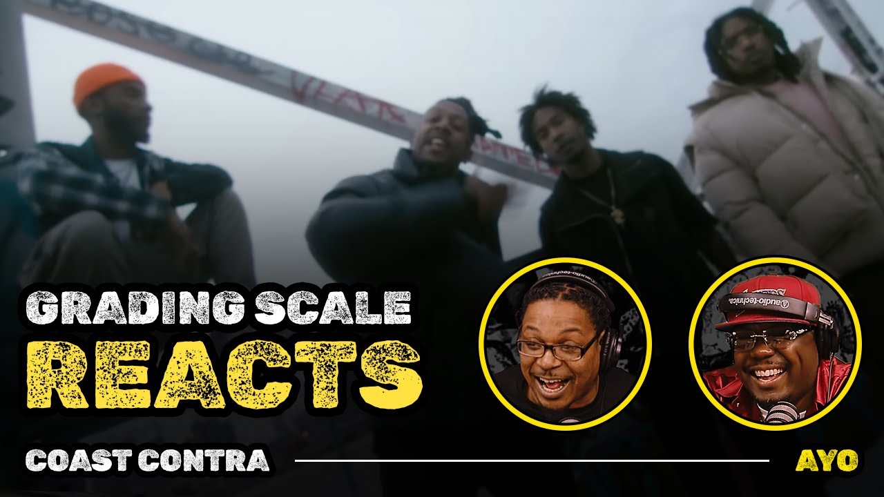 Coast Contra - AYO - Grading Scale Reacts