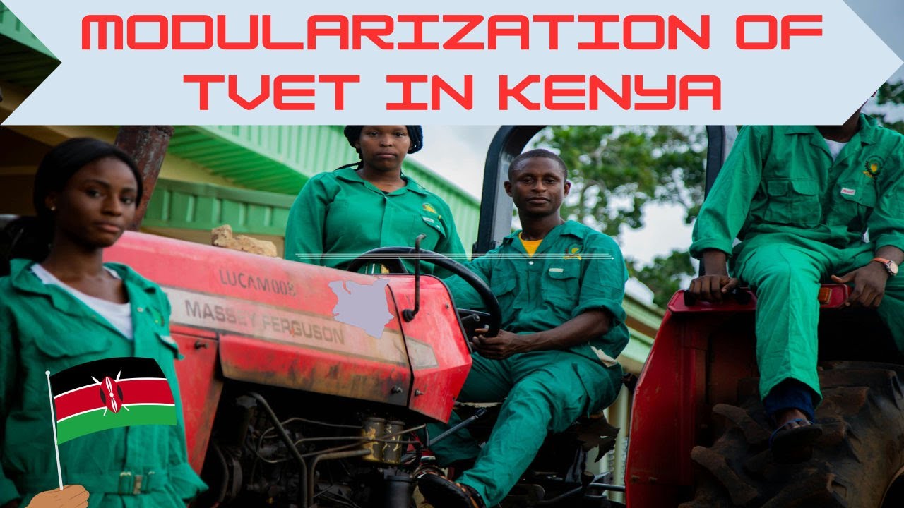 Modularization of TVET in Kenya: An Explainer