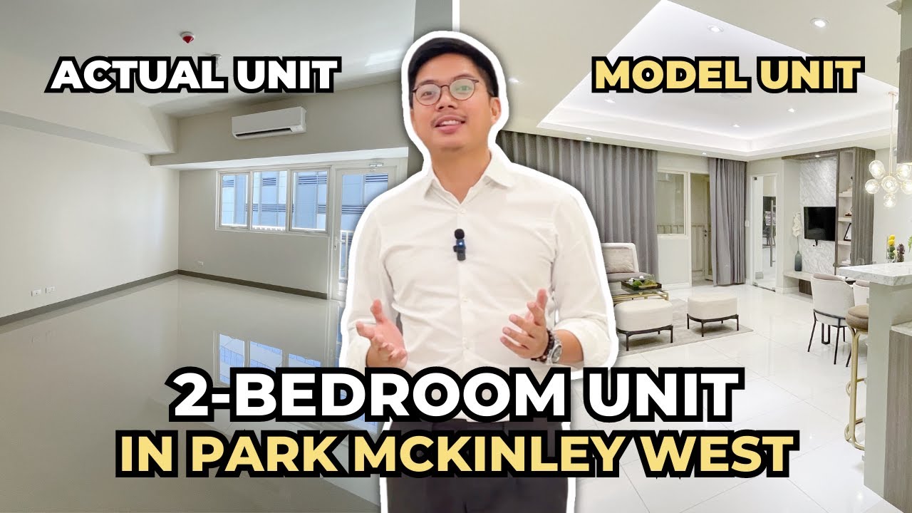 ACTUAL & MODEL UNIT | 2-bedroom in Park Mckinley West, Fort Bonifacio, Taguig City