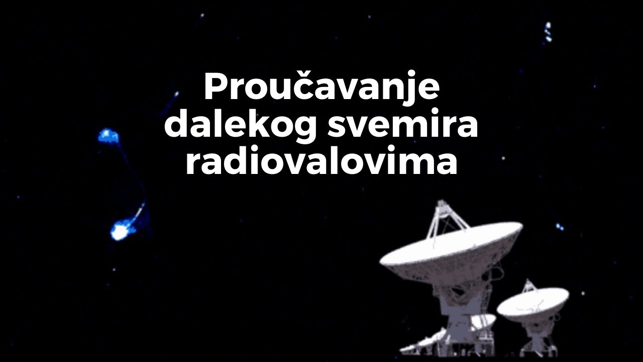 Proučavanje dalekog svemira radiovalovima