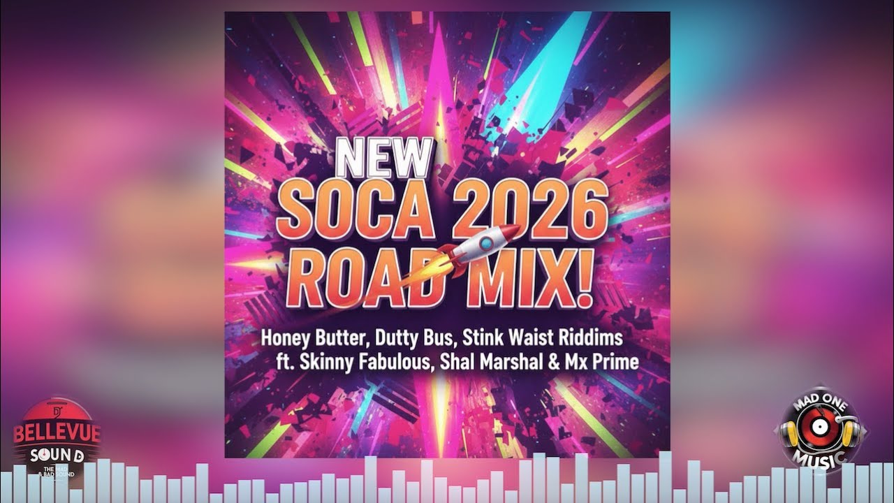 NEW SOCA ROAD MIX 2026 🚀 ULTIMATE 6-Riddim Mix | ft. Nadia Batson, Kes, Skinny Fabulous & More