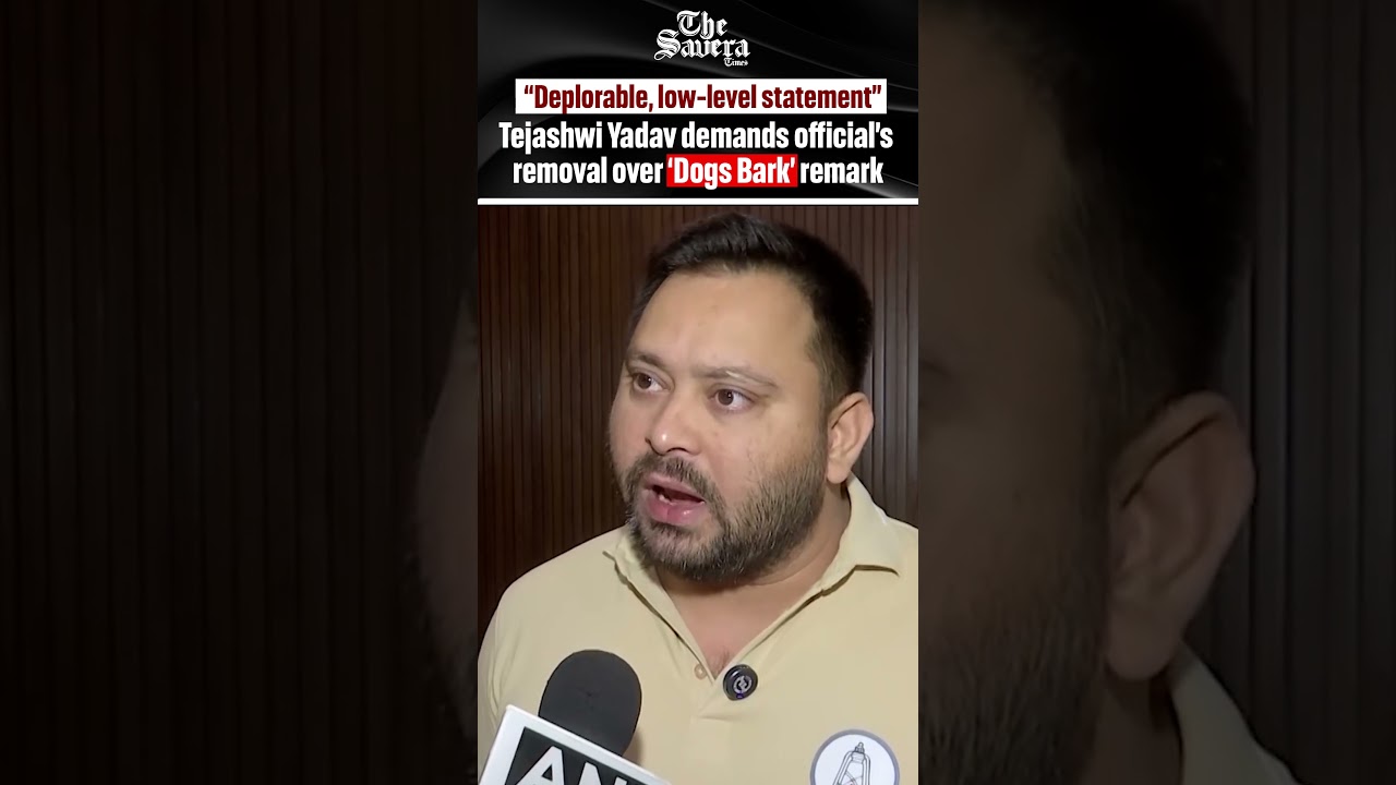 &ldquo;Deplorable, low-level statement&rdquo;: Tejashwi Yadav demands official&rsquo;s removal over &lsquo;Dogs Bark&rsquo; remark