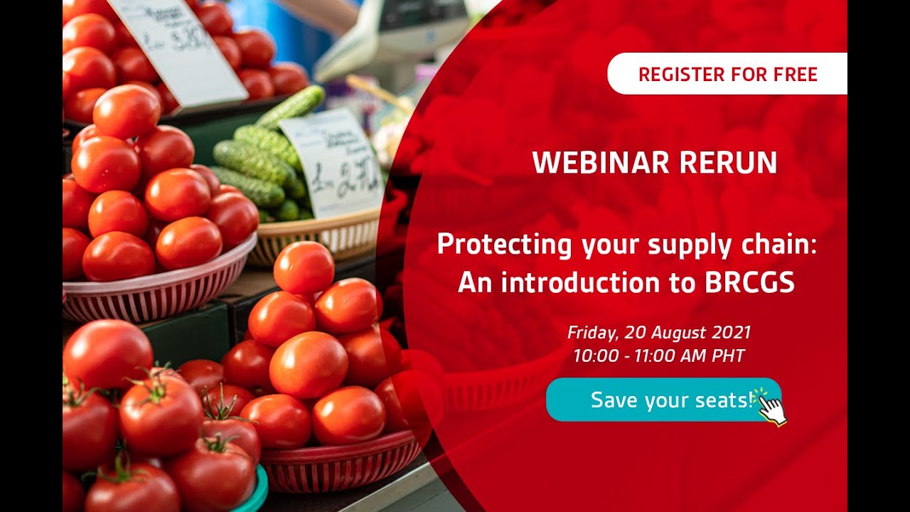 REPLAY WEBINAR on Protecting your supply chain  An introduction to BRCGS