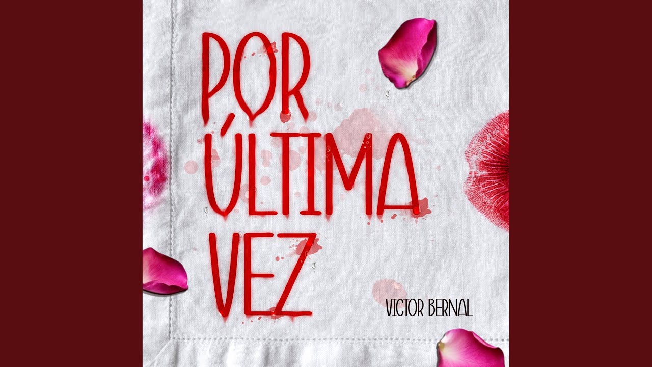 Por ultima vez