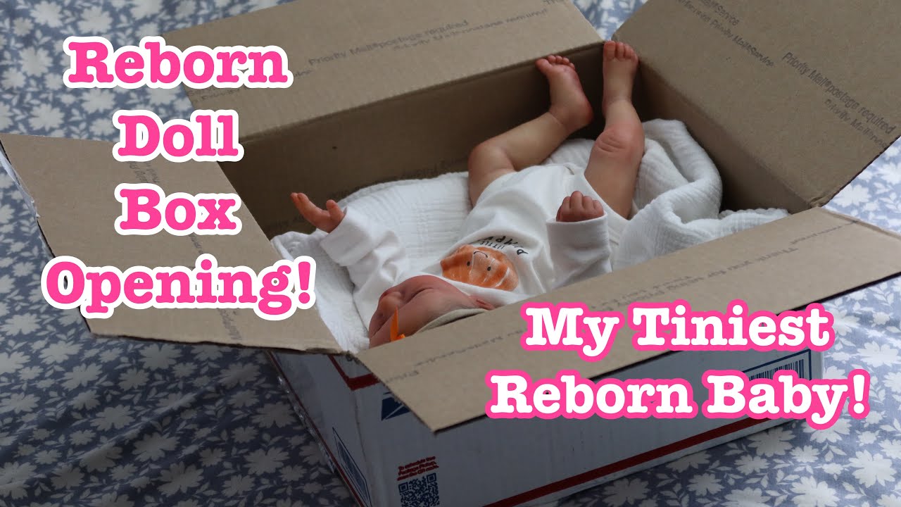 Tiniest Reborn Baby Box Opening! Plus Name Reveal And First Outfit For My Preemie Reborn Doll!