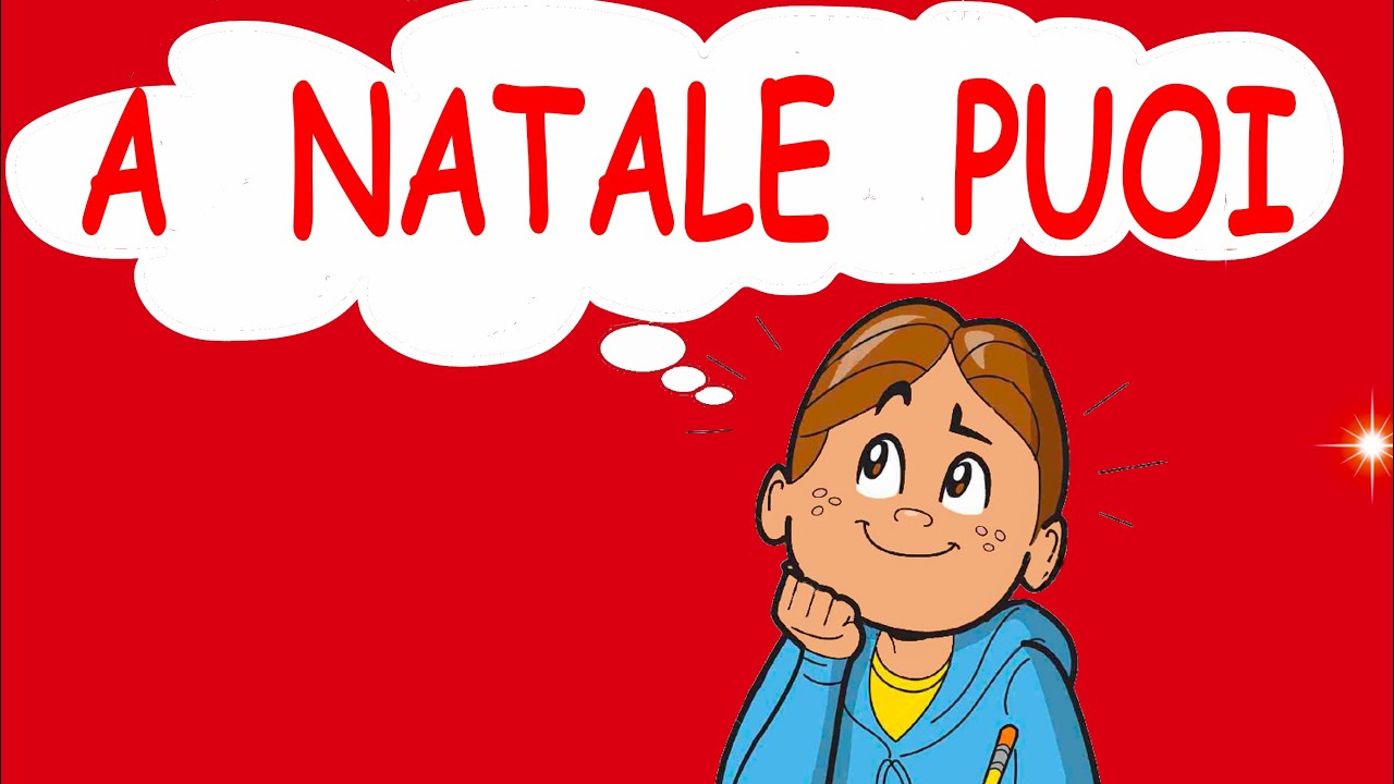 A NATALE PUOI - canzone-speciale Natale- link con testo in descrizione