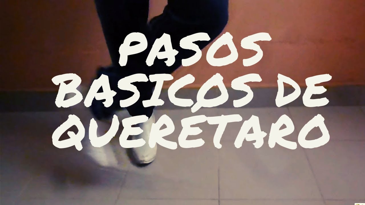PASOS BASICOS DE QUERETARO| HUASTECA QUERETANA| FOLKLORE MEXICANO
