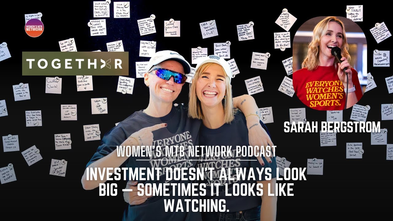 Women’s Sports Aren’t Charity — They’re a Business | Sarah Bergstrom (Togethxr)