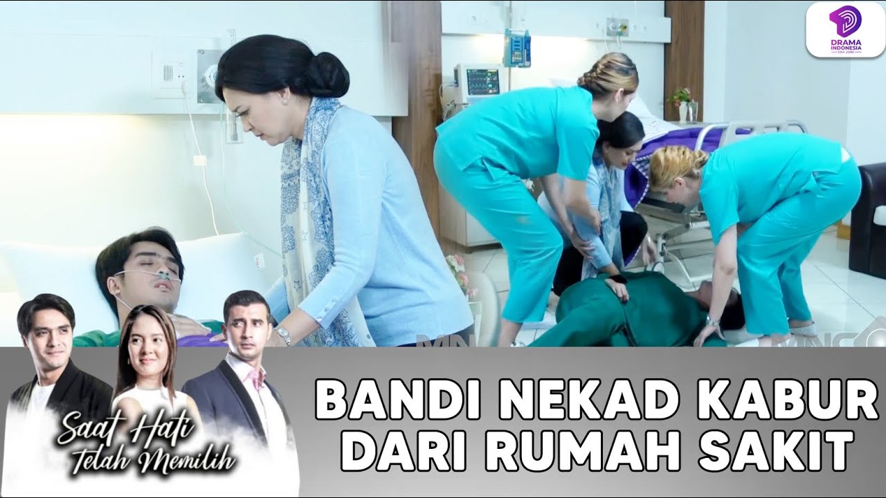 DEMI MENGEJAR CINTANYA, BANDI NEKAD KABUR DARI RUMAH SAKIT! | SAAT HATI TELAH MEMILIH | EPS.10 (2/5)