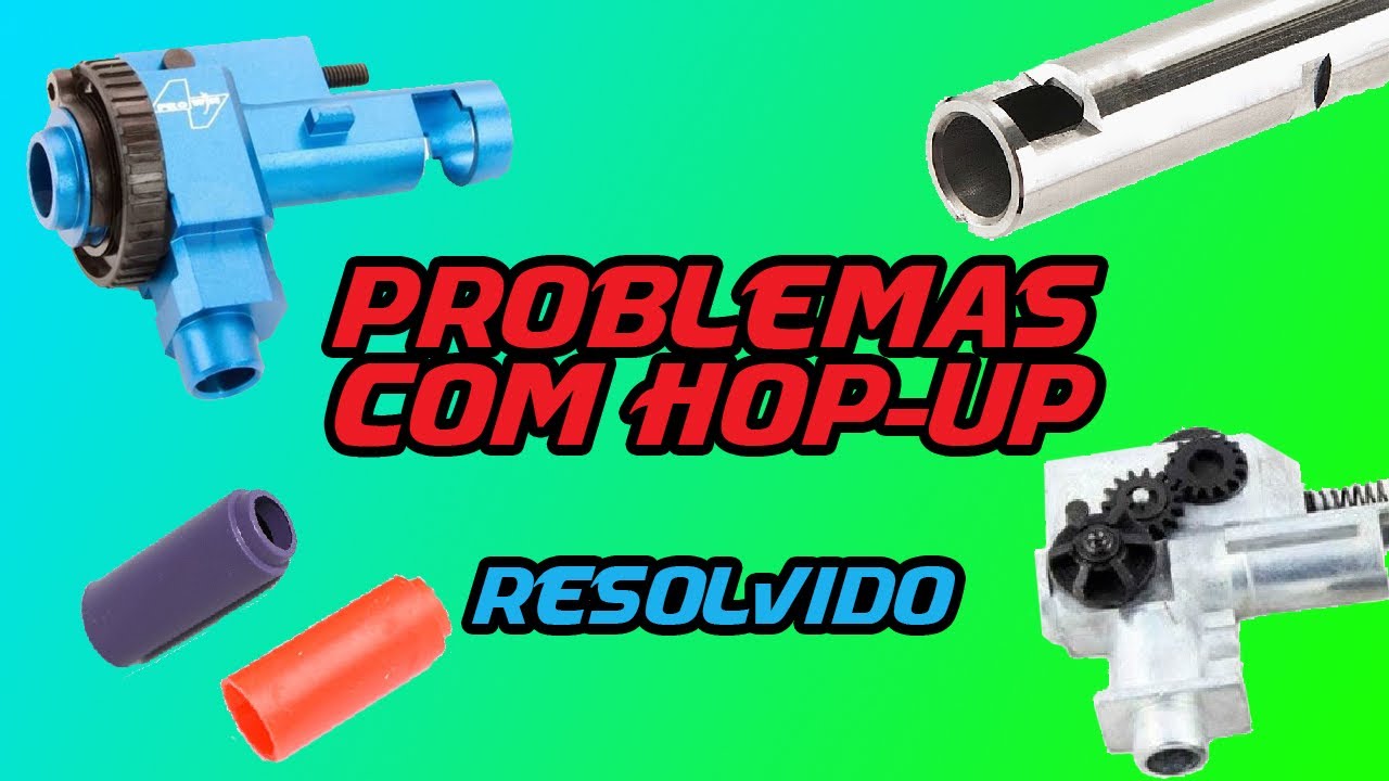 Solucionando problemas com Hop Up