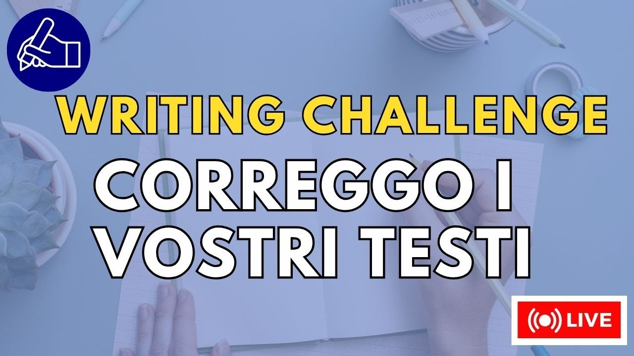 Live Writing Lab: Correggiamo i tuoi testi e celebriamo i successi!