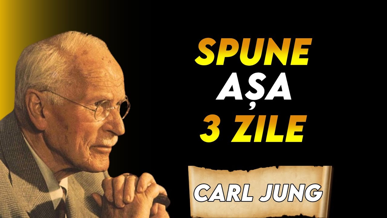 VORBEȘTE CU TINE ÎNSUȚI AȘA TIMP DE DOAR 3 ZILE | Carl Jung