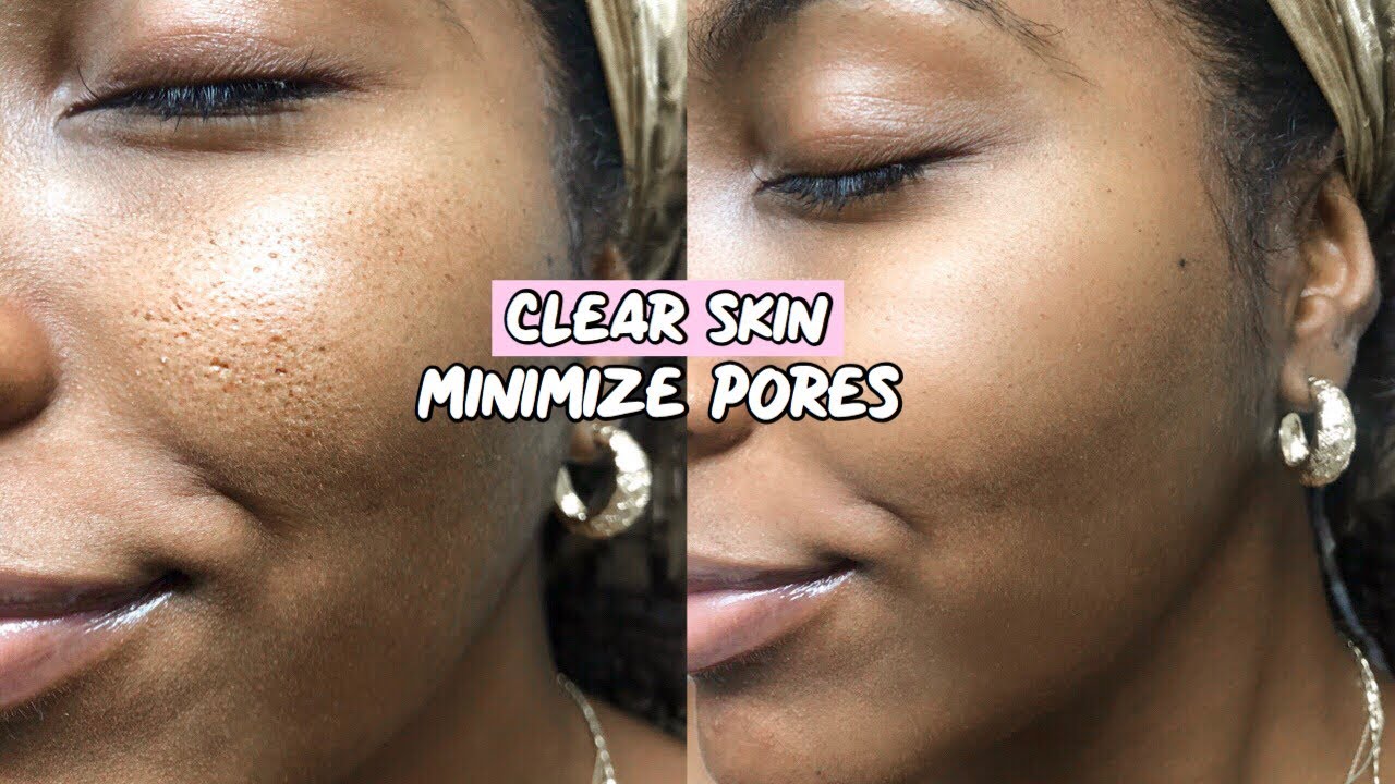 CLEAR SKIN ROUTINE | HOW TO MINIMIZE PORES!