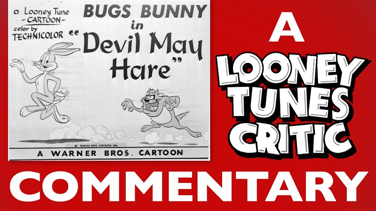 Devil May Hare | Комментарии критиков Looney Tunes