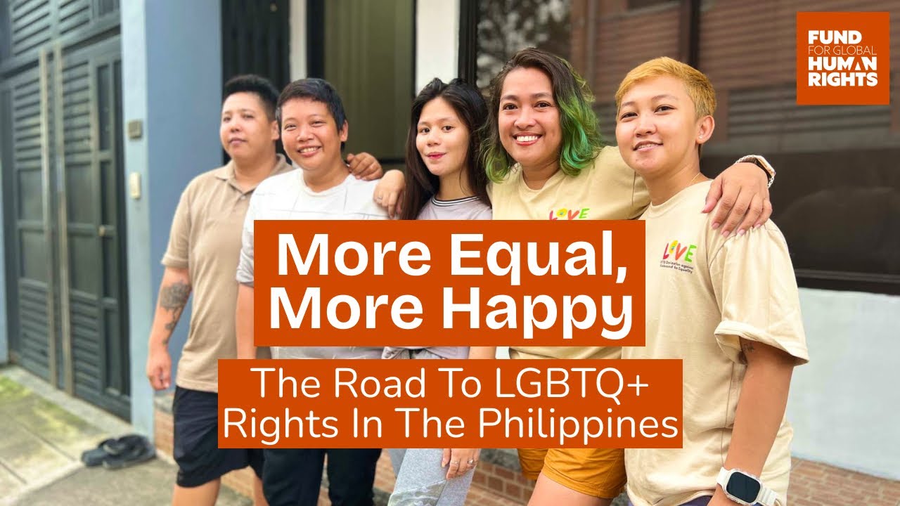 More Equal, More Happy  The Road to LGBTQ+ Rights in the Philippines