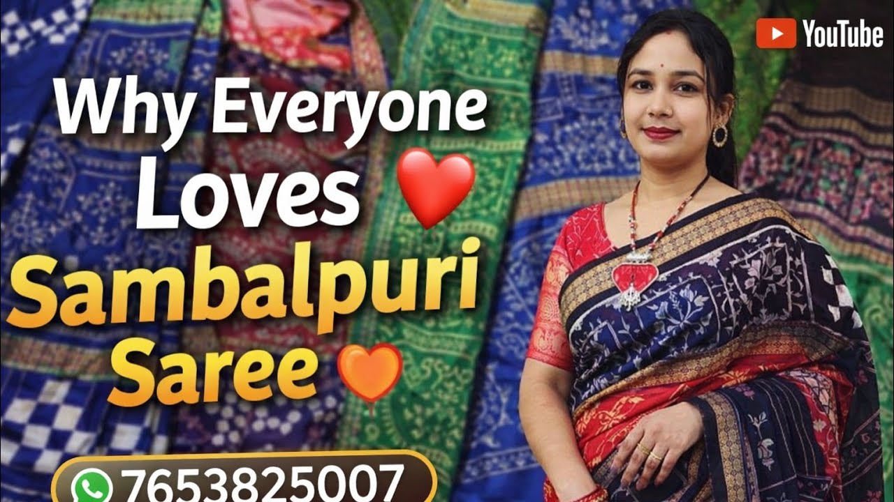 Why Everyone Loves Sambalpuri Saree ❤️”WP:-7653825007
