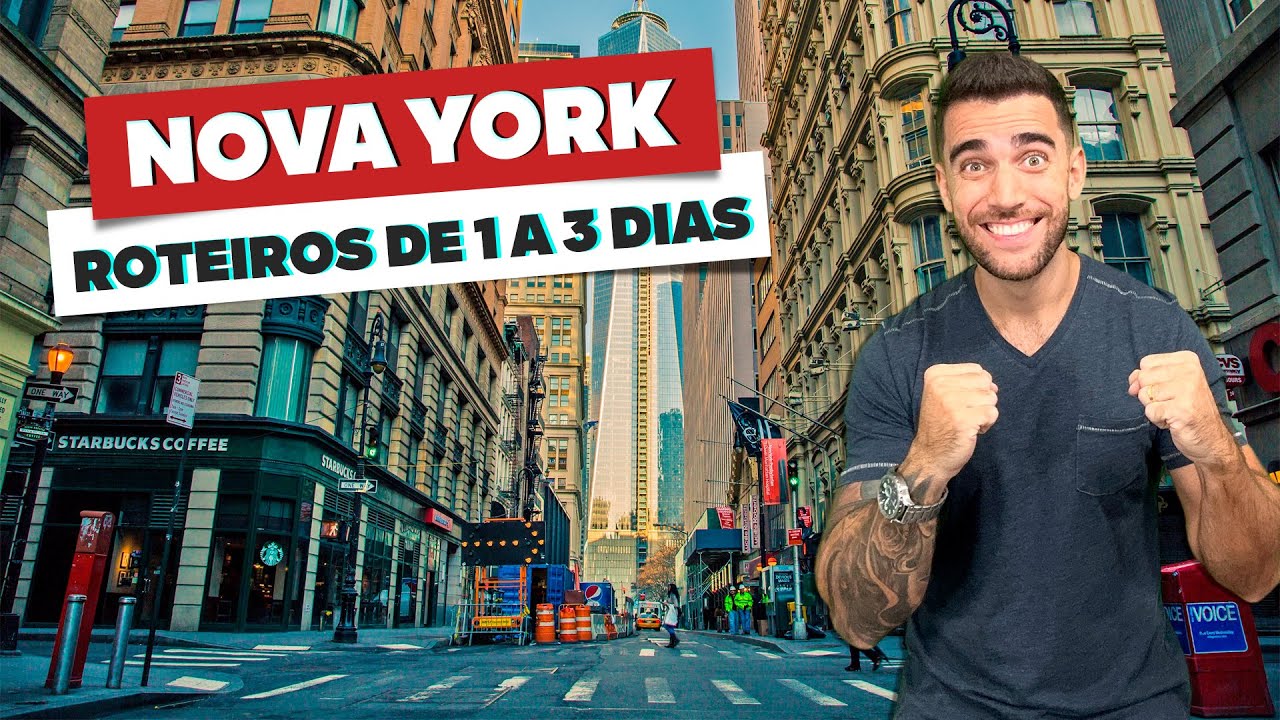 O que fazer em NOVA YORK em 1, 2 ou 3 dias!