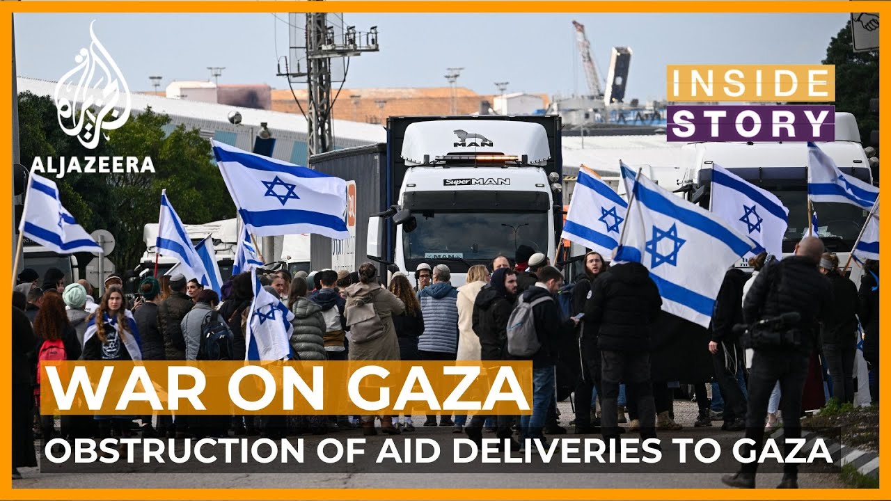 Is Israel obstructing aid deliveries to Gaza? | Inside Story