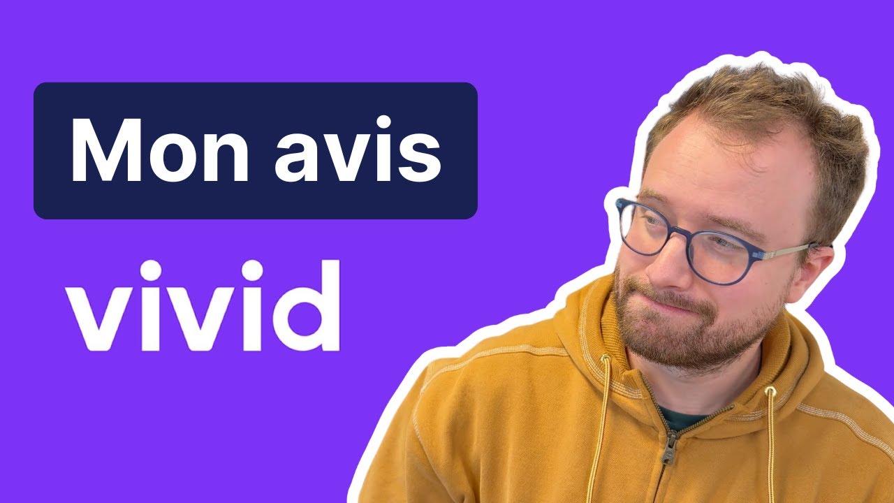 Vivid 2026 : mon avis sur ce compte bancaire professionnel en ligne 💬