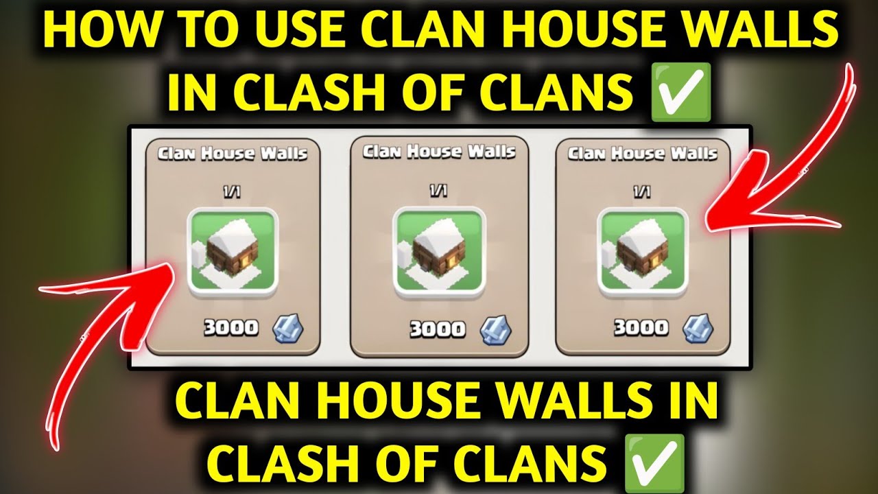 HOW TO USE CLAN HOUSE WALLS IN CLASH OF CLANS ✅ CLAN HOUSE WALLS IN COC ✅ COC CLAN HOUSE WALLS