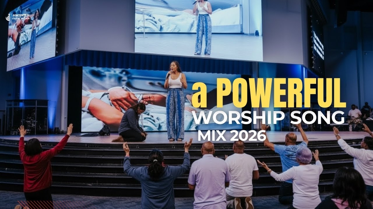 Powerful Worship Songs 2026 | Gospel Worship Music for Strength, Victory & Trust in God