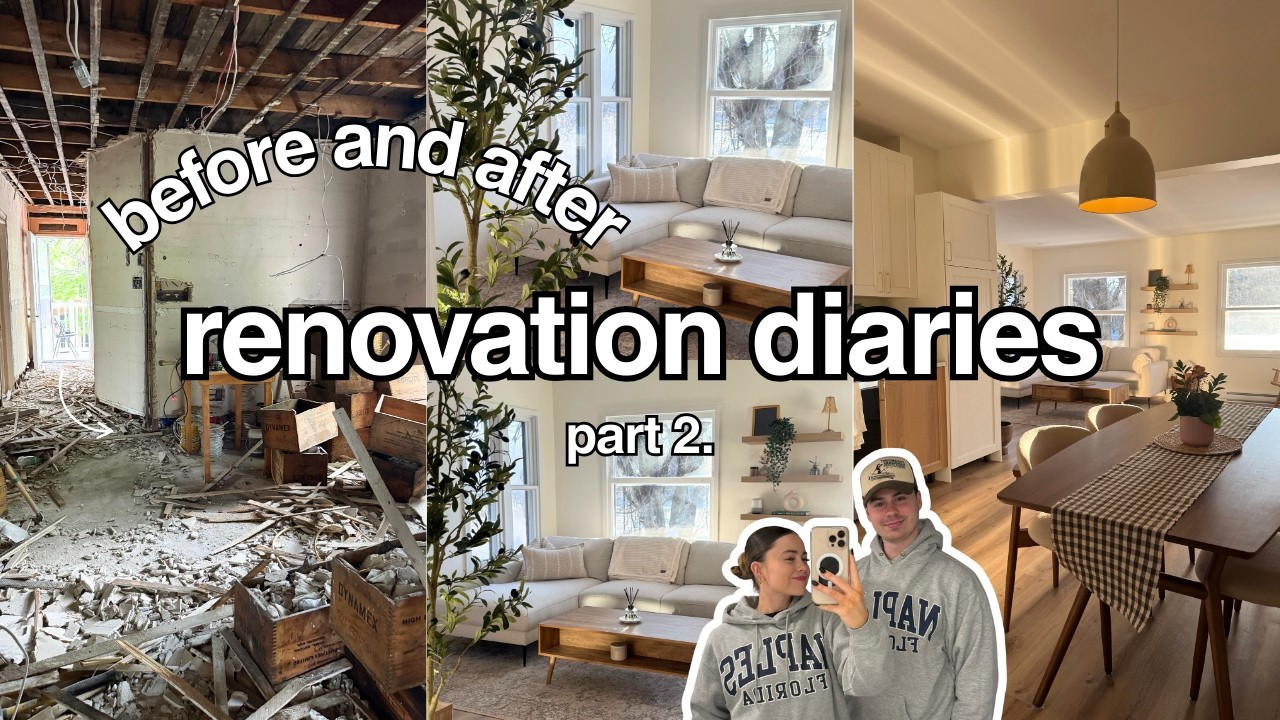 renovation diaries pt 2: CRAZY BEFORE AND AFTER