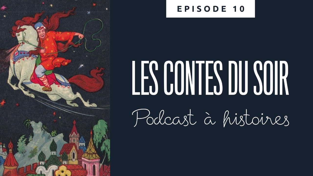Conte populaire russe : Sivka Bourka