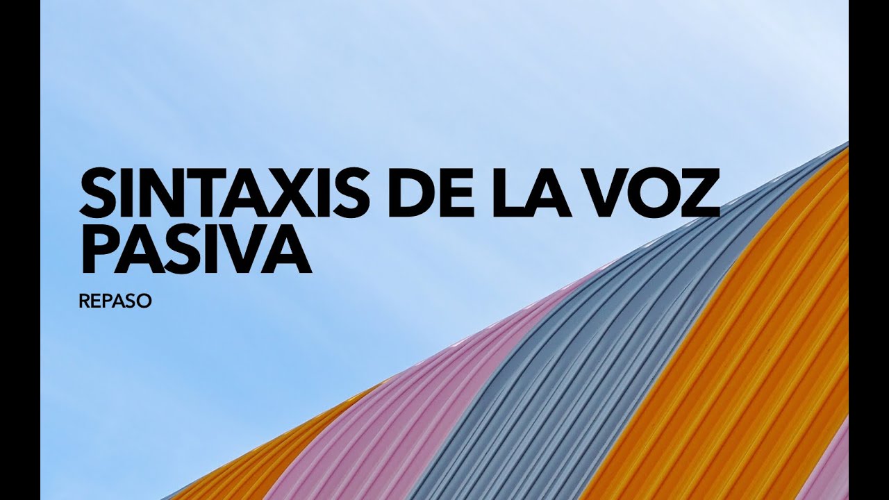 Latín I. Sintaxis de la voz pasiva. Repaso