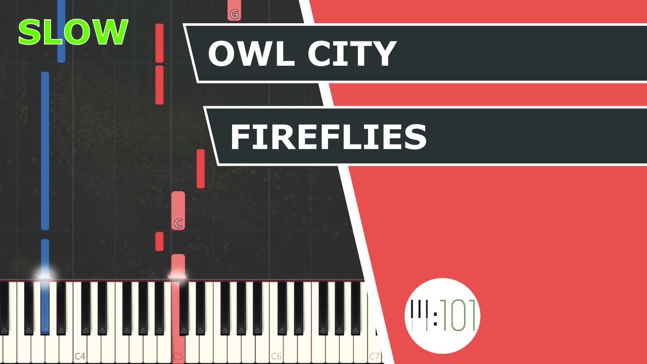 Owl City - Fireflies - Piano Tutorial - Slow - Piano101