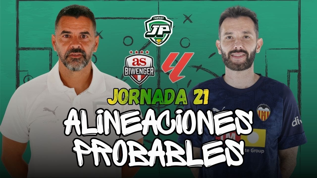🔮 ALINEACIONES PROBABLES LALIGA JORNADA 21 | &iquest;SUSTITUTO de PEDRI?⚽️ LALIGA FANTASY y BIWENGER