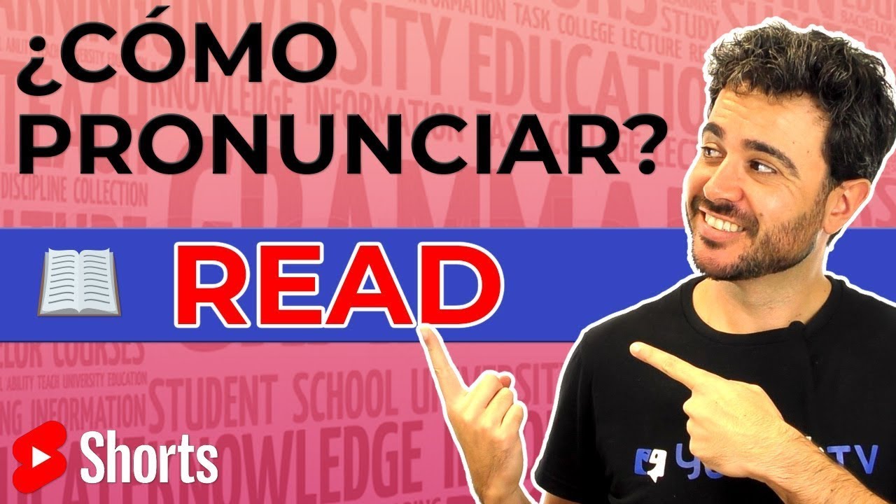 📖&iquest;C&oacute;mo Pronunciar READ en INGL&Eacute;S? (no creer&aacute;s c&oacute;mo cambia)