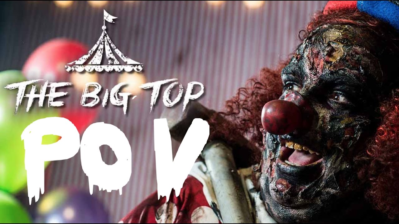 The Big Top (Reimagined) POV - THORPE PARK FRIGHT NIGHTS 2016