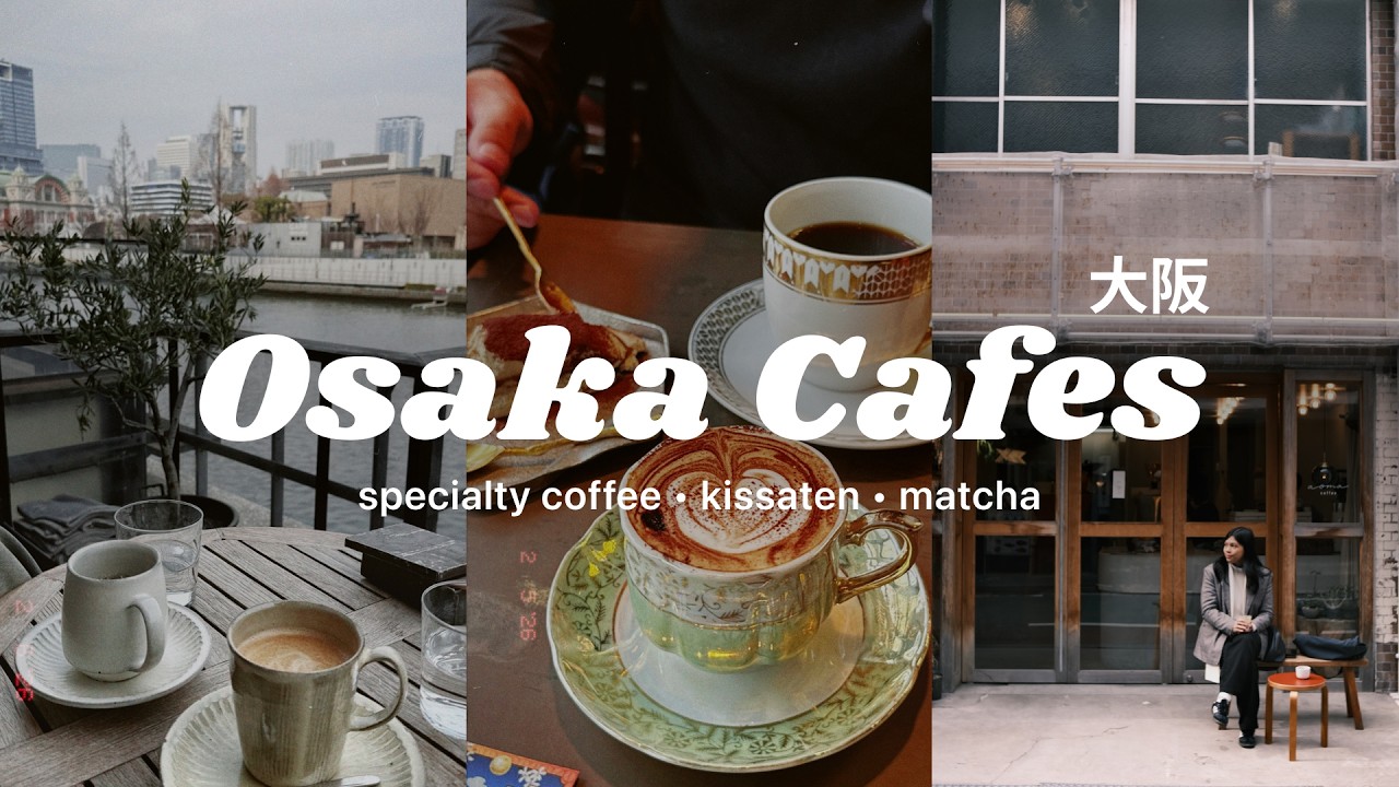 Osaka Cafes 🇯🇵 Specialty Coffee, Kissaten, Matcha + Kyoto